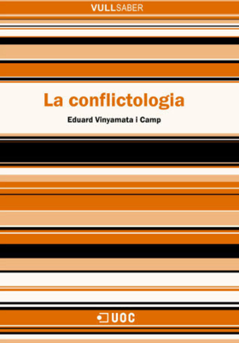 La conflictologia - Eduard Vinyamata I Camp