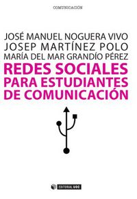 redes sociales para estudiantes de comunicacion - Jose Manuel Noguera Vivo