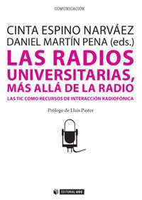 RADIOS UNIVERSITARIAS, LAS - MAS ALLA DE LA RADIO