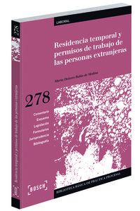 residencia temporal y permisos de trabajo de las personas extranjeras - Maria Dolores Rubio De Medina