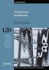 proceso monitorio, el (3ª ed) - R. M. Mendez Tomas