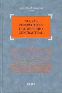 nuevas perspectivas del derecho contractual - Esteve Bosch Capdevilla