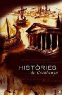 histories de catalunya - Enric Calpena Olle / Esther Rodriguez