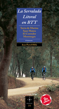(2 ed) la serralada litoral en btt - Joan Portell Rifa