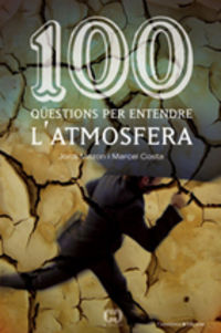 100 questions per entendre l'atmosfera