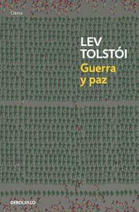 guerra y paz - Lev N. Tolstoi