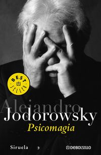 psicomagia - Alejandro Jodorowsky