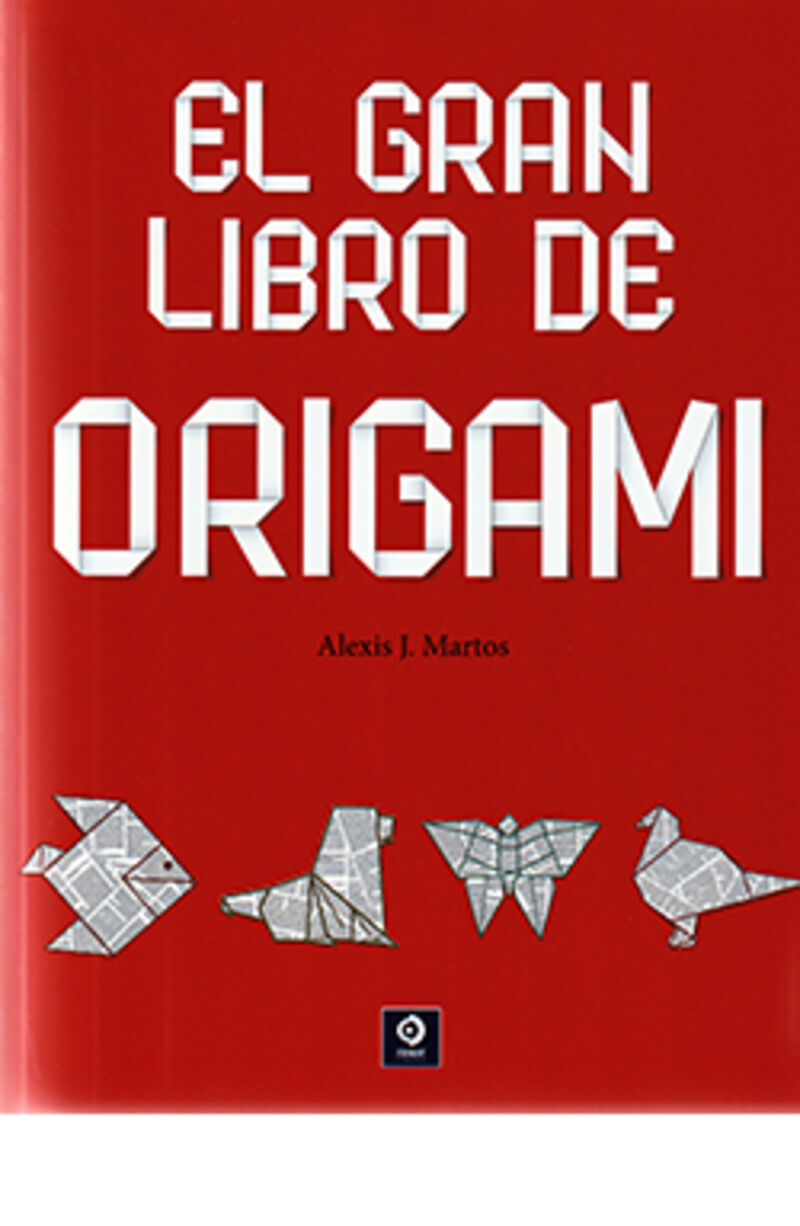 gran libro del origami volumen extra - Alexis Martos
