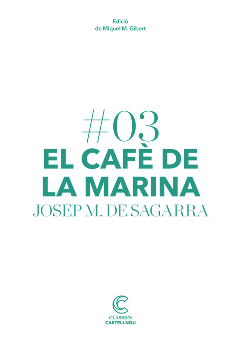 CAFE DE LA MARINA, EL (CAT)