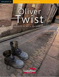 oliver twist - kalafat (cat) - Charles Dickens / Nuria Marti (ed. )