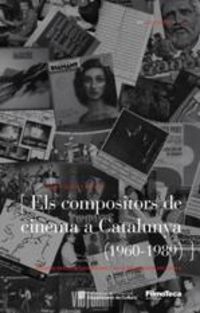 compositors de cinema a catalunya, els (1960-1989) - Josep Lluis I Falco