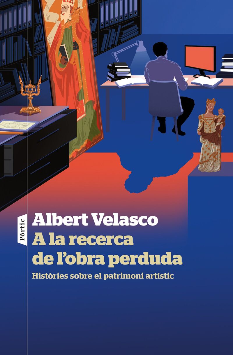a la recerca de l'obra perduda - Albert Velasco