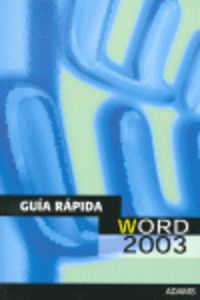 GUIA RAPIDA DE WORD 2003