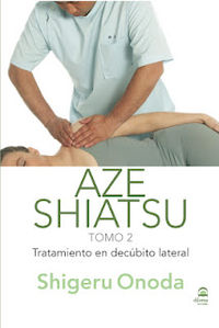 aze shiatsu - tomo ii - tratamiento en decubito lateral