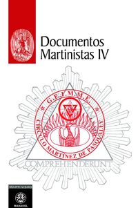 documentos martinistas iv - Aa. Vv.