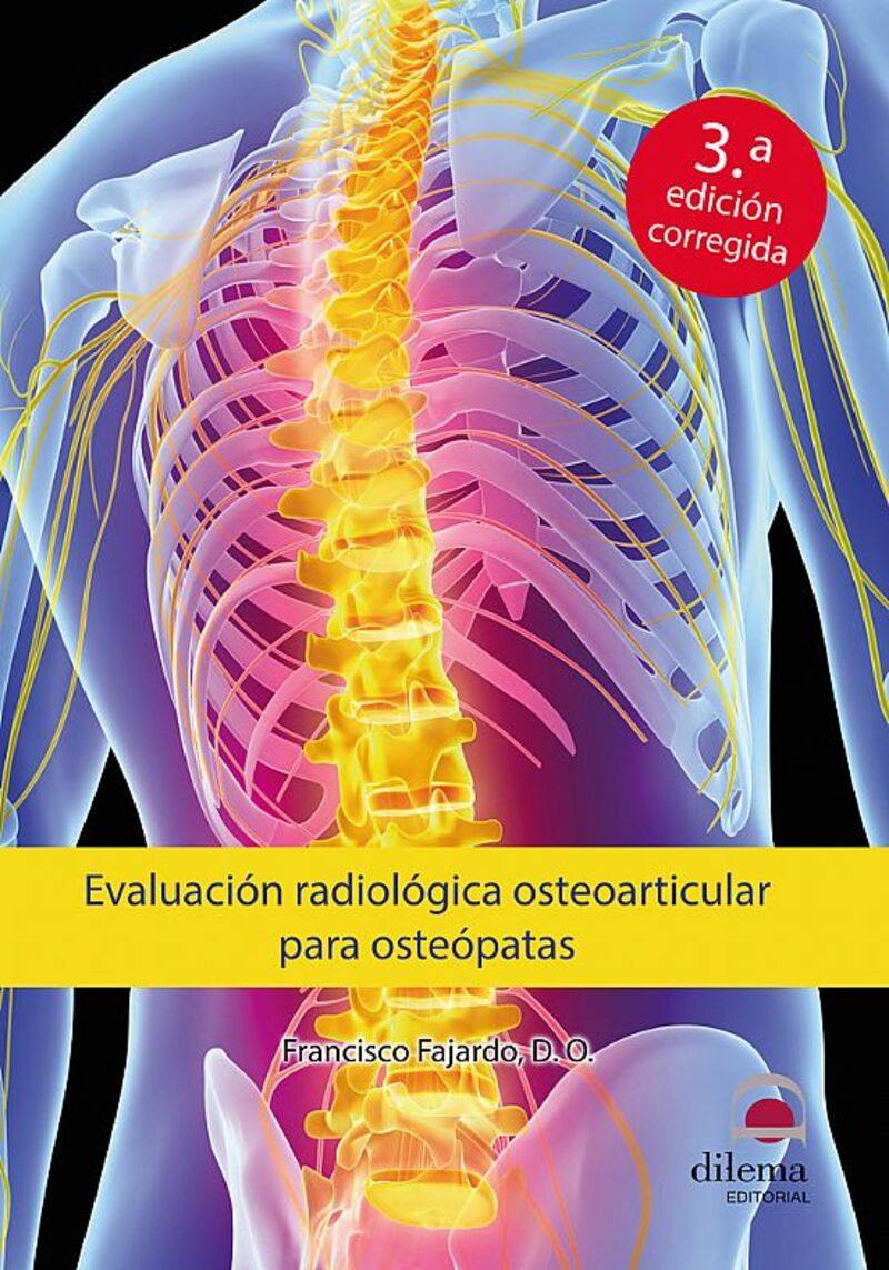 (3 ed) evaluacion radiologica osteoarticular para osteopatas - Francisco Fajardo