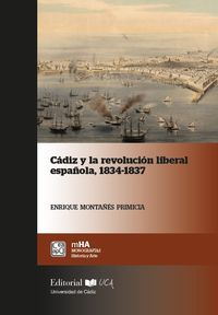 cadiz y la revolucion liberal española (1834-1837)