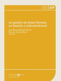 gestion de areas litorales en españa y latinoamerica, la ii - Juan Manuel Barragan Muñoz (ed. ) / Maria De Andres Garcia (ed. )