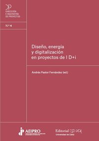 diseño, energia y digitalizacion en proyectos de i+d+i - Andres Pastor Fernandez