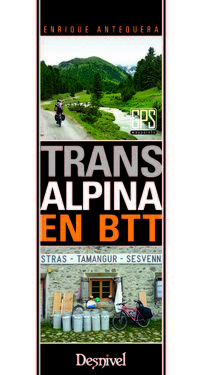 transalpina en btt - Enrique Antequera