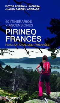 pirineo frances - 40 itinerarios y ascensiones