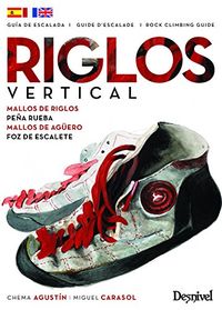 riglos vertical - guias de escalada - Chema Agustin / Miguel Carasol