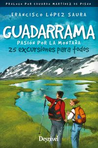 guadarrama, pasion por la montaña - 25 excursiones para todos