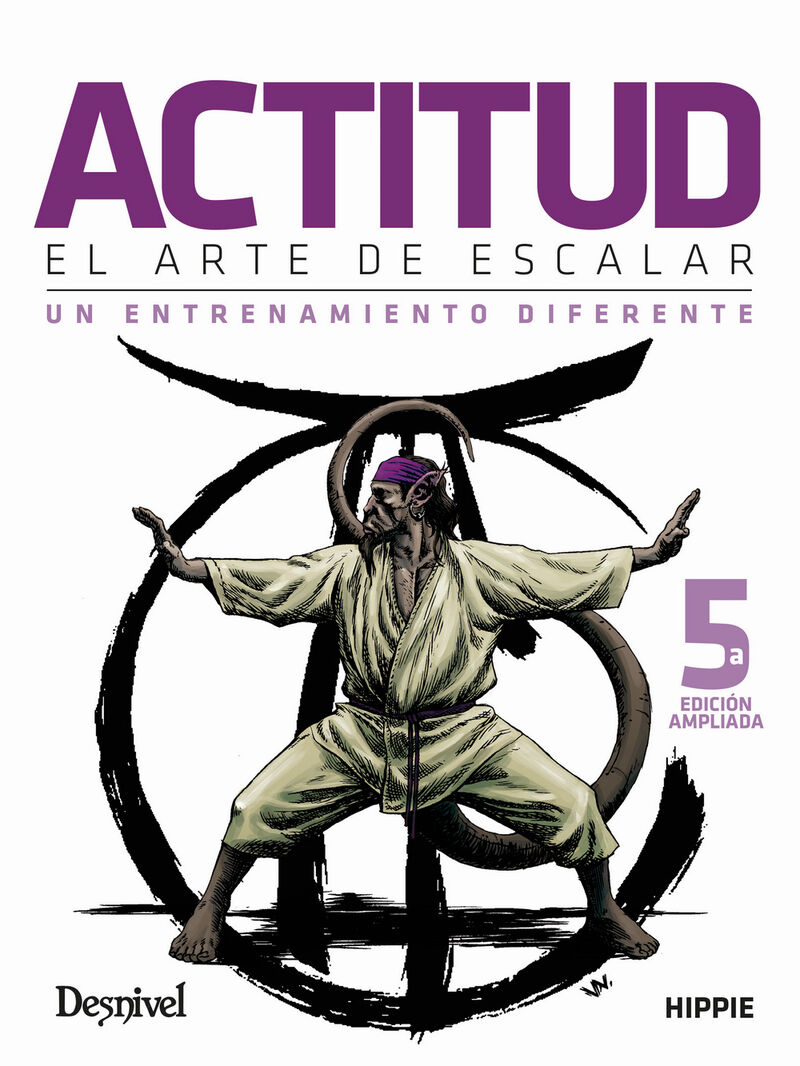 (5 ed) actitud - el arte de escalar - Juan Jose, Hippie Andujar Carsi