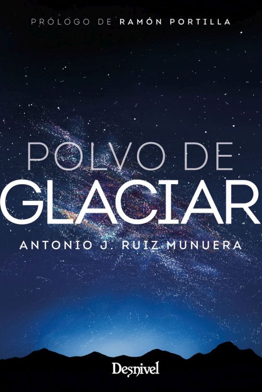 polvo de glaciar - Antonio Ruiz Munuera