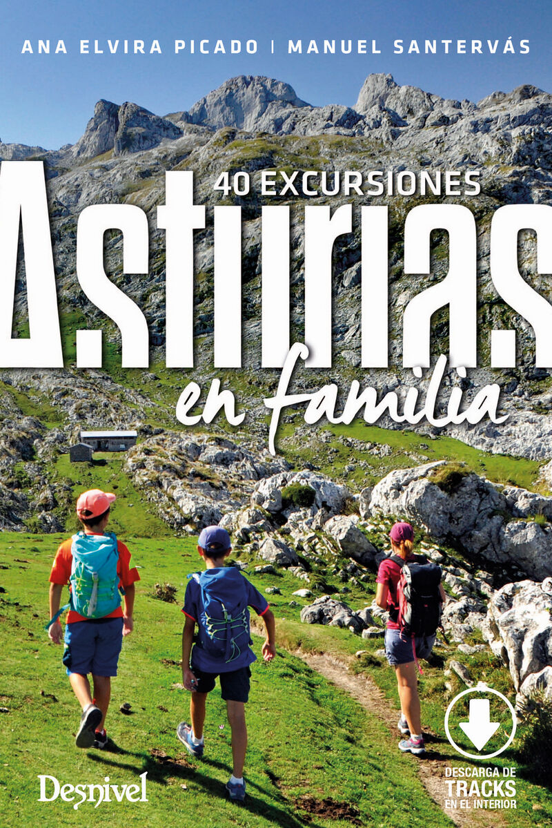 ASTURIAS EN FAMILIA - 40 EXCURSIONES