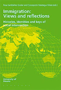 immigration: views and reflections - histories, identities and keys of social intervention