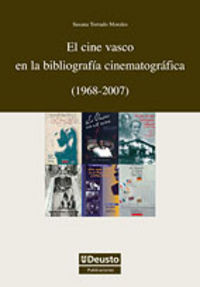 CINE VASCO EN LA BIBLIOGRAFIA CINEMATOGRAFICA, EL (1968-2007)