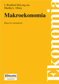 makroekonomia - J. Bradford Delong / Martha L. Olney
