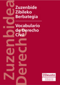 zuzenbide zibileko berbategia = vocabulario de derecho civil - Batzuk