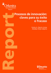 procesos de innovacion - claves para su exito o fracaso - Carlos A. Osorio Urzua