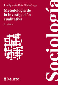 metodologia de la investigacion cualitativa (5ª ed) - Jose Ignacio Ruiz Olabuenaga