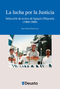 La lucha por la justicia - Juan Antonio Senent (ed. )