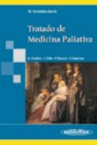 tratado de medicina paliativa y soporte del paciente con ca - Manuel Gonzalez Baron