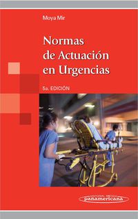 normas de actuacion en urgencias (5 ed)