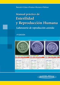 manual practico de estirilidad y reproduccion humana - labo - Jose Alejandro Remohi Gimenez