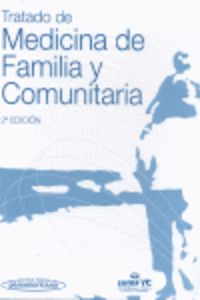 (2ª ed) tratado de medicina de familia y comunitaria (2 vol