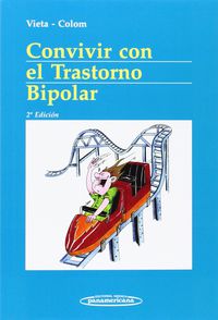 (2 ED) CONVIVIR CON EL TRASTORNO BIPOLAR