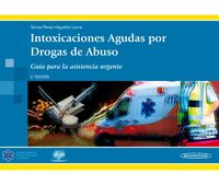 (2 ed) intoxicaciones agudas por drogas de abuso - guia par