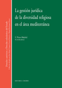 gestion juridica de la diversidad religiosa en el area mediterranea
