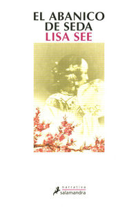 El abanico de seda - Lisa See