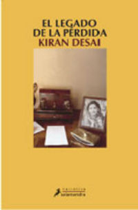 El legado de la perdida - Kiran Desai