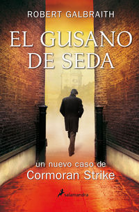 GUSANO DE SEDA, EL (CORMORAN STRIKE 2)