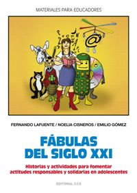 fabulas del siglo xxi - Fernando Lafuente