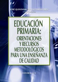 educacion primaria - orientaciones y recursos metodologicos - Jose Quintanal