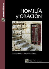 homilia y oracion - ciclo b - Gustavo Velez / Mari Patxi Ayerra